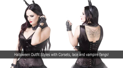 Halloween Outfit Styles With Corsets, Lace And Vampire Fangs!
