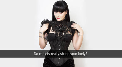 Do corsets really shape your body?