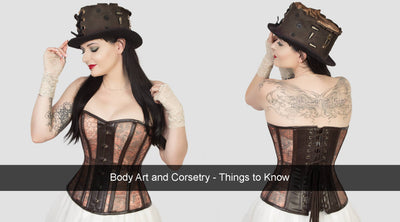 Body Art and Corsetry - Things to Know!