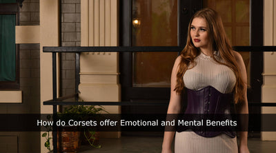 How do Corsets offer Emotional and Mental Benefits