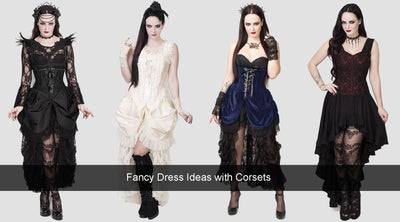 Fancy Dress Ideas with Corsets
