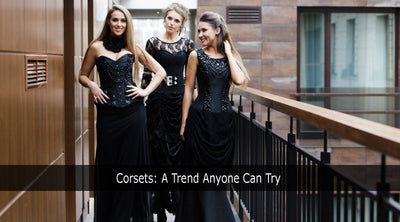 Corsets: A Trend Anyone Can Try